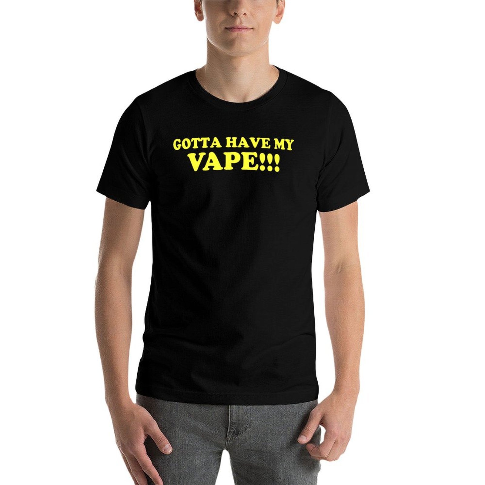 Gotta Have My Vape!!! T-Shirt  - огляд і ціна Quick Vape